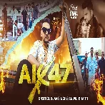 AK 47 (Gunjan Singh, Anjali Bharti)