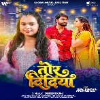 Tor Didiya (Shilpi Raj)